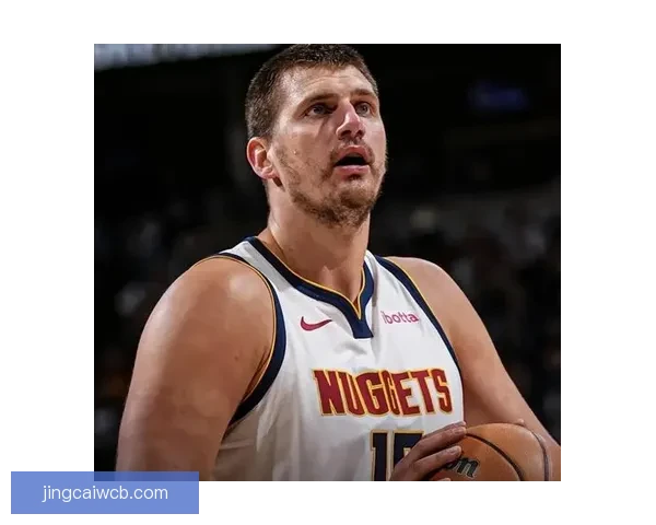 约基奇砍40分8板13助3帽0失误 加时关键时刻连拿分带队豪取8连胜